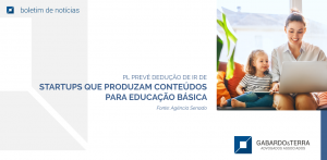 PL prevê dedução de IR de startups que produzam conteúdos para educação básica