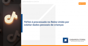 TikTok é processado no Reino Unido por coletar dados pessoais de crianças